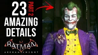 23 AMAZING Details in Batman: Arkham Knight (Part 2)