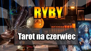 RYBY TAROT CZERWIEC 2024