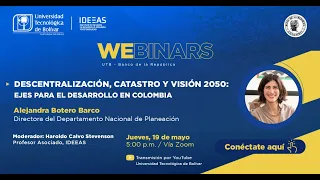 Webinars UTB-BanRep:“Descentralización, catastro y visión 2050: Ejes para el desarrollo en Colombia”