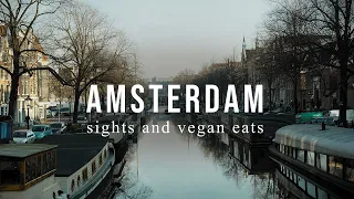 OUR TRIP TO AMSTERDAM: SIGHTS + VEGAN EATS | Good Eatings