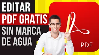 🔥Editar PDF SUPER Fácil GRATIS y Sin Marca de Agua 🤫Sin Programas⭐