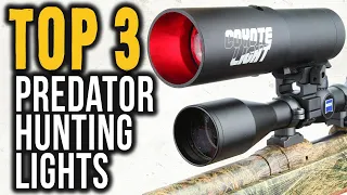 Best Predator Hunting Light 2022 - Top 3 Amazing Scan Light For Predator Hunting