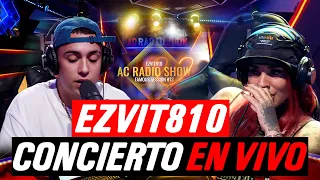 Ezvit810: Concierto En Vivo Donde hace llorar Locutora! | AC RADIO SHOW (Famous Session #13)