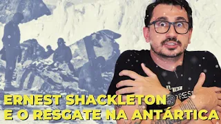 ERNEST SHACKLETON E O RESGATE NA ANTÁRTIDA || VOGALIZANDO A HISTÓRIA