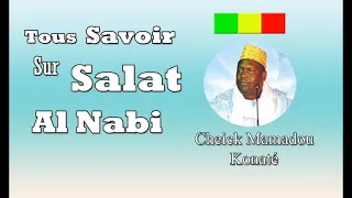 Cheick Mamadou Konaté | Tous Savoir sur Salat Al Nabi