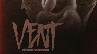 Byron Messia - Vent (SpeedUp)