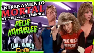 Películas HORRIBLES Que NO CONOCES: ENTRENAMIENTO MORTAL (Aerobic-Cyde)