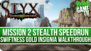 Styx Shards of Darkness Mission 2 Swiftness Gold Insignia Walkthrough (Stealth Speedrun)