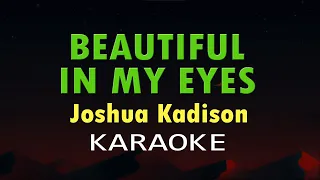 Joshua Kadison - Beautiful In My Eyes (hd Karaoke)