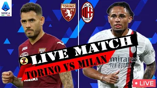 🔴TORINO vs MILAN  LIVE!! 🔥FORZA MILAN (Diretta Streaming) #seriea  #torinomilan