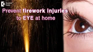 Tips for a Safe Diwali. Prevent firework injuries at home - Dr. Sunita Rana Agarwal