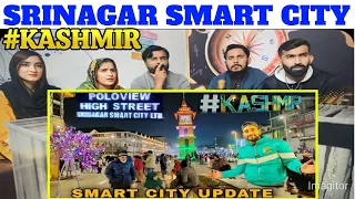 SRINAGAR SMART CITY NEW UPDATE❤️ |@SpicyReactionpk