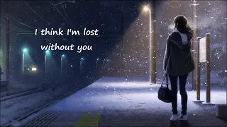 Nightcore - Lost Without You