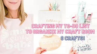 Crafting My To-Do List To Organize My Craft Room!  | 8 Cricut Crafts That Have Been On My To-Do List