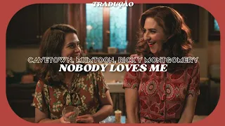 cavetown, mxmtoon, ricky montgomery - nobody loves me [tradução pt/br]