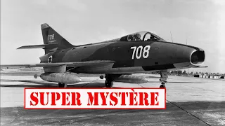 Dassault Super Mystère: Western European First Supersonic Fighter Entered Mass Production