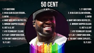 5 0   C E N T  Greatest Songs 🍃 New Playlist 🍃 Popular Songs