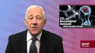 Heart Minute | CO2 and Neurological Outcome Post-Cardiac Arrest