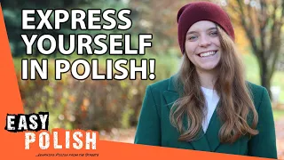 35 Useful Phrases for Expressing Your Opinion in Polish | Super Easy Polish 21