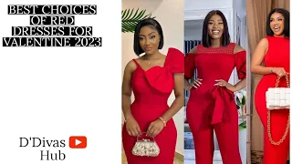 BEST CHOICES OF DRESS FOR VALENTINE 2023 || ALL RED CLASSIC WEARS FOR VALENTINE 2023