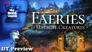 Faeries & Magical Creatures - DT Preview with Mark Streed