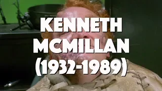 Kenneth McMillan (1932-1989)