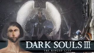 ALL-POWERFUL ANGEL MONSTER! | Dark Souls 3 The Ringed City DLC Gameplay Part 1