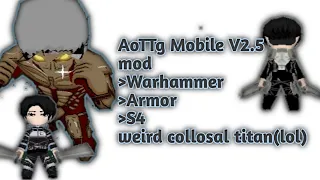 AoTTg Mobile v2.5 mod weird collosal titan (lol)