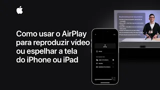 Como usar o AirPlay para reproduzir vídeo ou espelhar a tela do iPhone ou iPad | Suporte da Apple