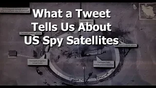 What a Tweet Tells Us About US Spy Satellites