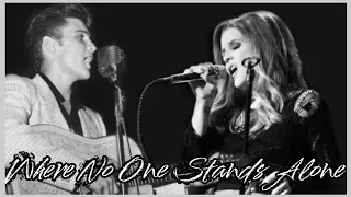 Where No One Stands Alone • Lisa Marie & Elvis Presley Duet • Rest In Peace ❤️