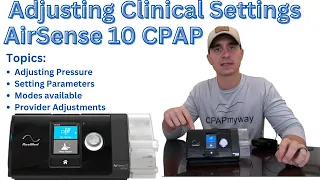 How to Adjust Clinical Settings - AirSense 10