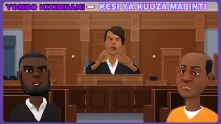 YOMBO KIZIMBANI - KESI YA KUUZA MABINTI POA