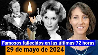 Que murieron hoy de muertes de famosos  29 de mayo