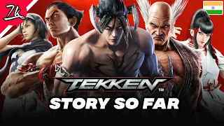 Tekken Story So Far in Hindi (till tekken 8)