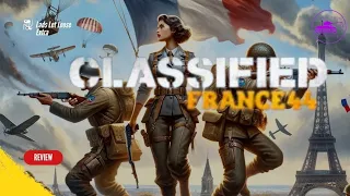 Classified: France 44 | Lads Let Loose Review