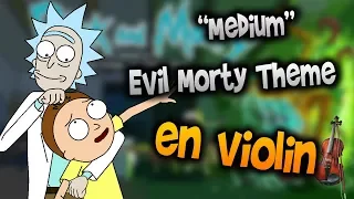 Rick and Morty - Evil Morty Theme en Violín|How to Play,Tutorial,Tab,sheet music,Como Tocar|Manukes