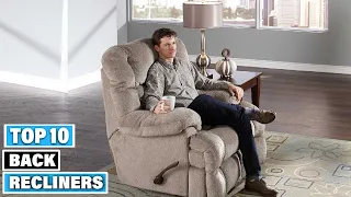 Best Recliners for Back in 2024 (Top 10 Picks)