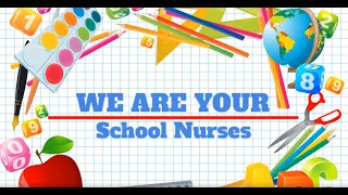 We Are Your School Nurses: What Does A School Nurse Do?