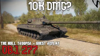 Object 277: 10K Damage?: Guest Replay - TheNullTrooper: WoT Console - World of Tanks Console