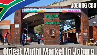 🇿🇦Oldest "Traditional Medicine" Muthi Market In Johannesburg✔️