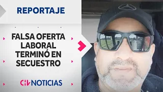 REPORTAJE | Falsa oferta laboral terminó en secuestro: ¿Qué pasó con Henry Vásquez?