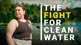 Is the clean water crisis in Indigenous communities being hidden? | Climate Warriors: Alexandra