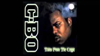 C-Bo - Want To Be A "G" - Tales From The Crypt