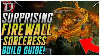 EVERYTHING BURNS FIREWALL SORCERESS Build Guide Diablo 4 Season 2!