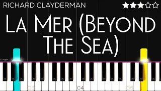 Richard Clayderman - La Mer (Beyond The Sea) | Piano Tutorial