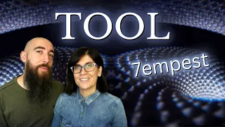 TOOL - 7empest (REACTION) with my wife