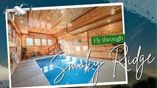 Smoky Ridge R&R Fly Through Tour