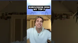 MY TOP 5 Eurovison 2024 #eurovision #esc2024 #eurovision2024 #eurovisionnews #joostklein #esc2025