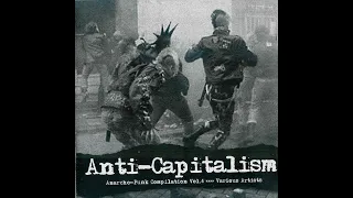 Anarcho Punk Compilation Vol. IV - Anti-Capitalism (2007)